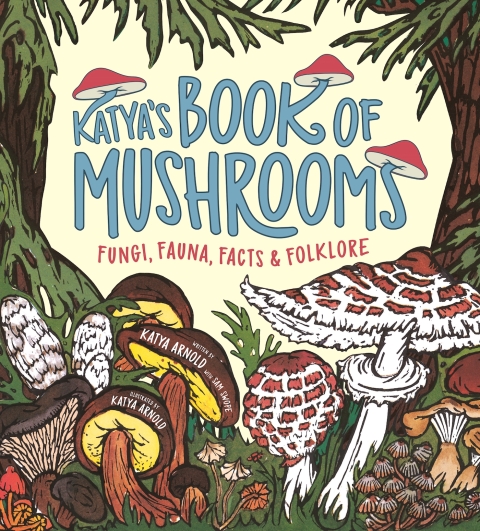 Cover image for book Katya's Book of Mushrooms