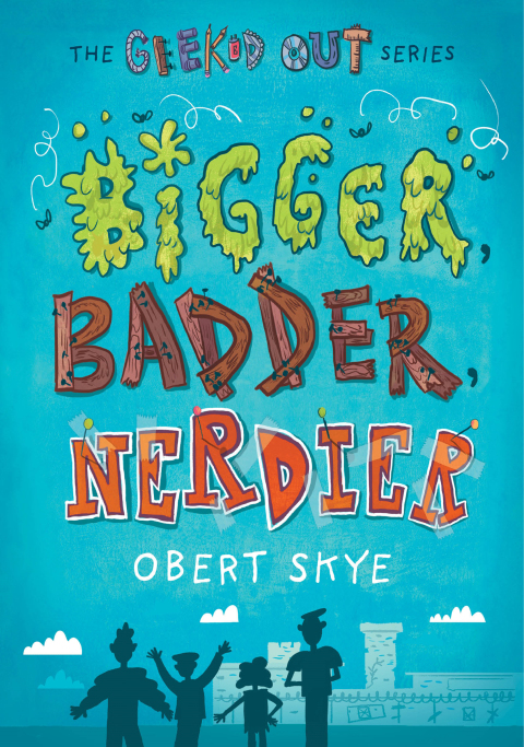 Cover image for book Bigger, Badder, Nerdier
