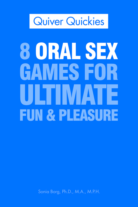 Cover image for book Oral Sex She'll Never Forget