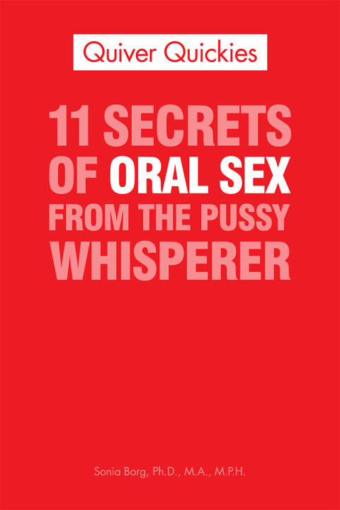 Cover image for book Oral Sex She'll Never Forget