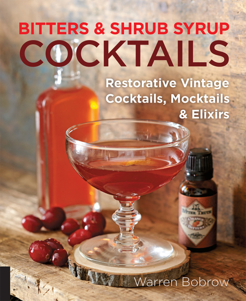 Cover image for book Bitters and Shrub Syrup Cocktails