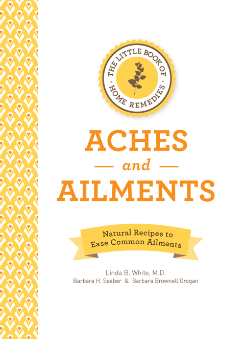 Cover image for book The Little Book of Home Remedies, Aches and Ailments