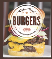 Cover image: Wicked Good Burgers 9781592336852