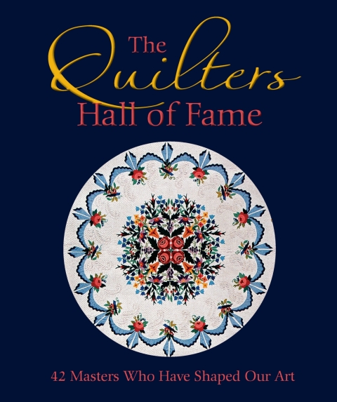 Cover image for book The Quilters Hall of Fame