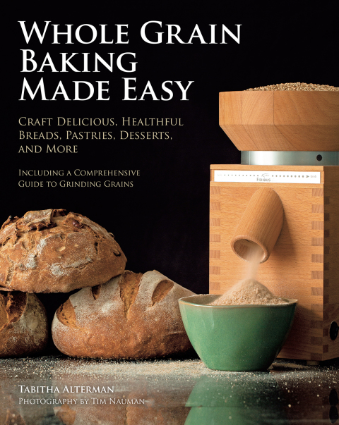 Cover image for book Whole Grain Baking Made Easy