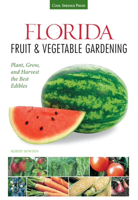 Cover image for book Guide to Florida Fruit & Vegetable Gardening