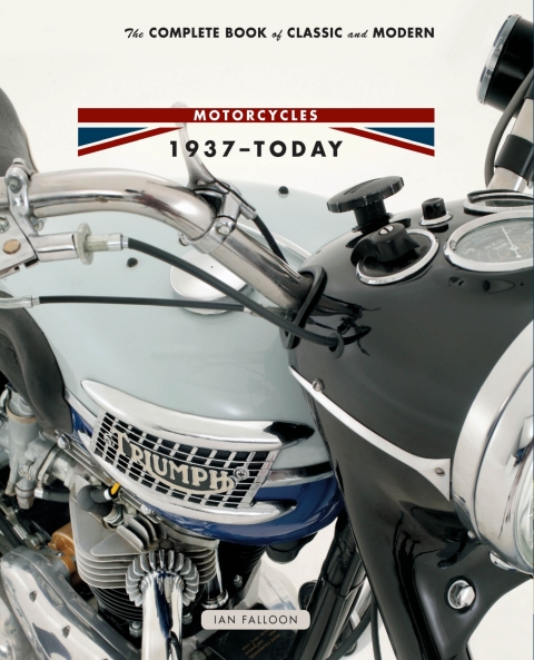 Cover image for book The Complete Book of Classic and Modern Triumph Motorcycles 1937-Today