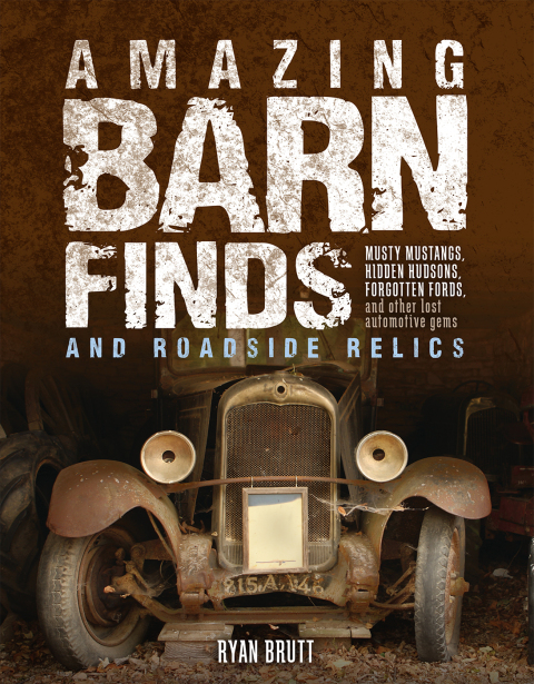 Cover image for book Amazing Barn Finds and Roadside Relics