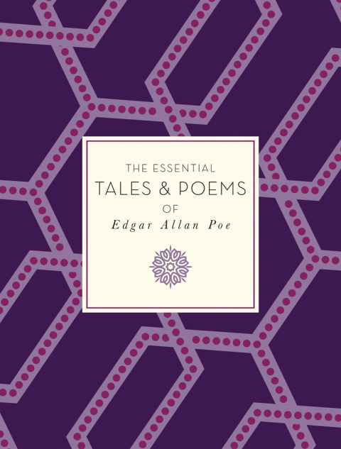 Cover image for book The Essential Tales & Poems of Edgar Allan Poe