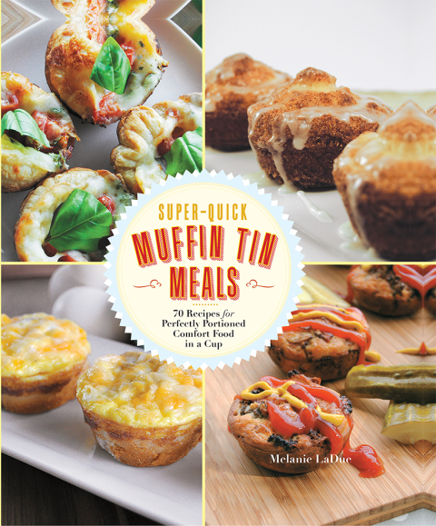 Cover image for book Super-Quick Muffin Tin Meals