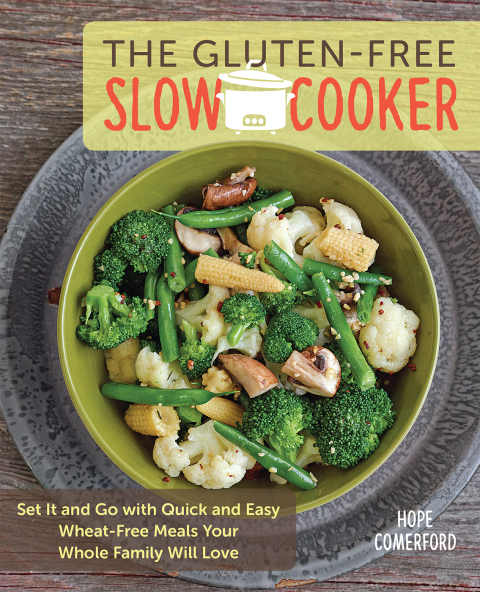 Cover image for book The Gluten-Free Slow Cooker