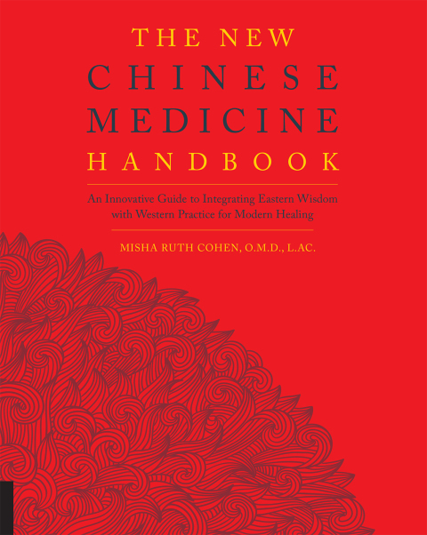 Cover image for book The New Chinese Medicine Handbook