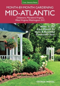 صورة الغلاف: Mid-Atlantic Month-by-Month Gardening 9781591866428