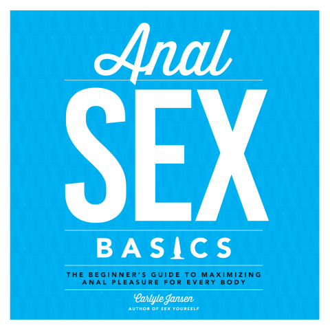 Cover image for book Anal Sex Basics