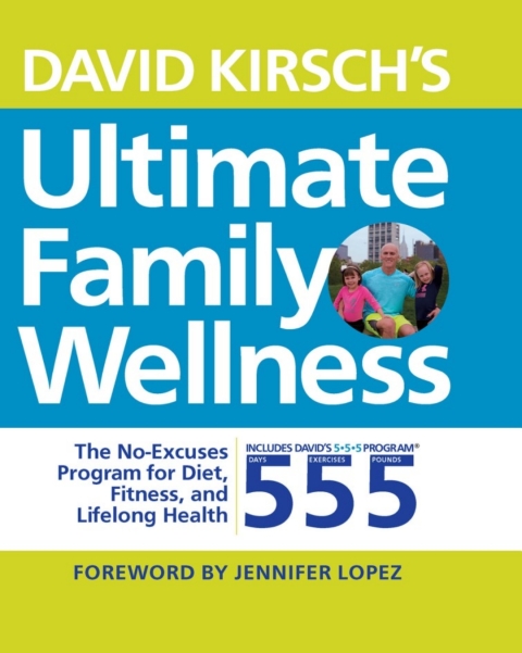 Cover image for book David Kirsch's Ultimate Family Wellness