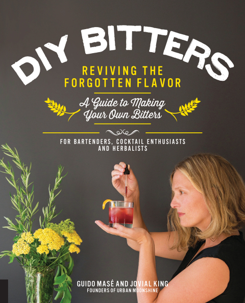 Cover image for book DIY Bitters: Reviving the Forgotten Flavor