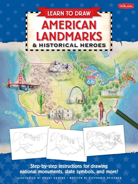 Cover image for book Learn to Draw American Landmarks & Historical Heroes