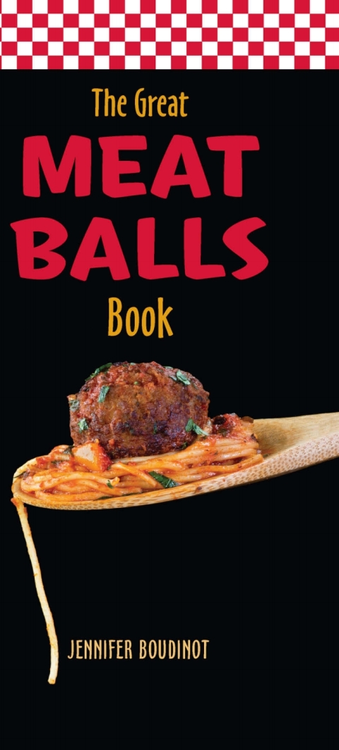 Cover image for book The Great Meatballs Book