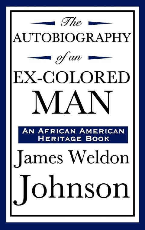 Cover image for book Autobiography of an Ex-Colored Man