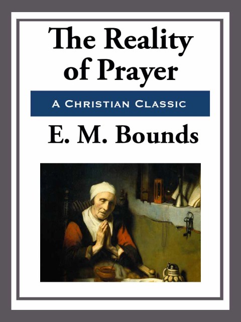 Cover image for book The Reality of Prayer
