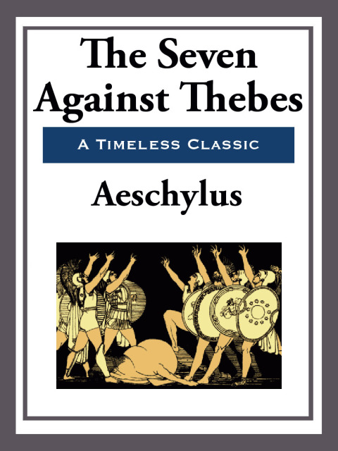 Cover image for book The Seven Against Thebes