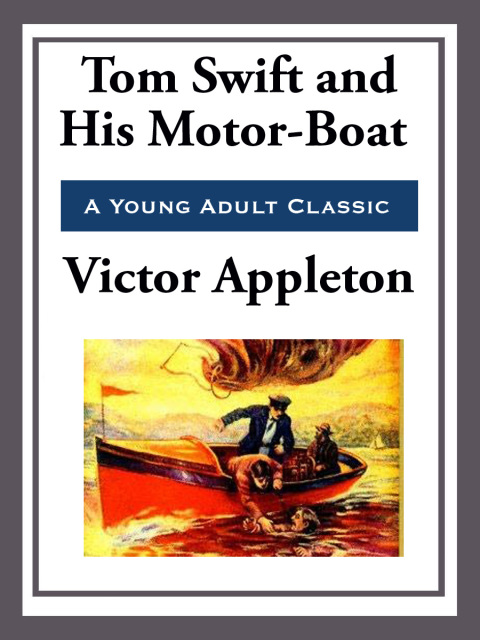 Cover image for book Tom Swift and His Motor-Boat