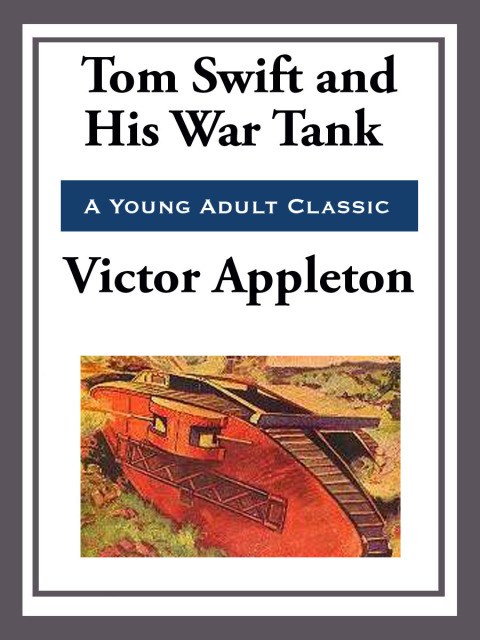 Cover image for book Tom Swift and His War Tank