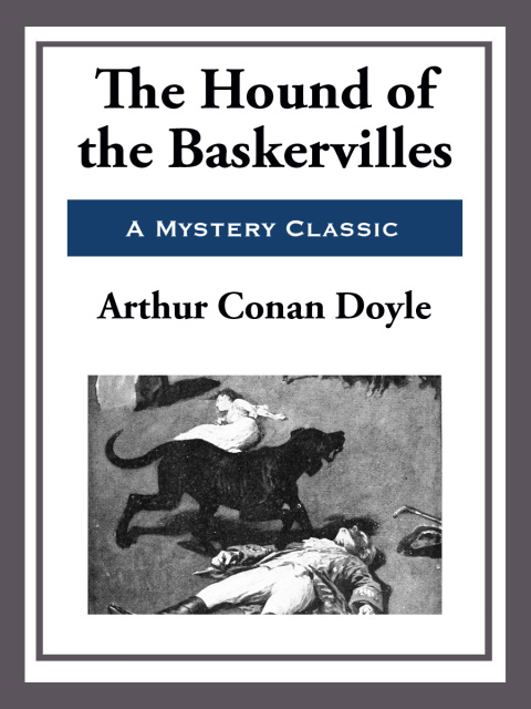 Cover image for book The Hound of the Baskervilles