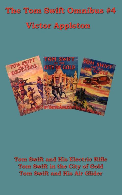 Cover image for book The Tom Swift Omnibus #4