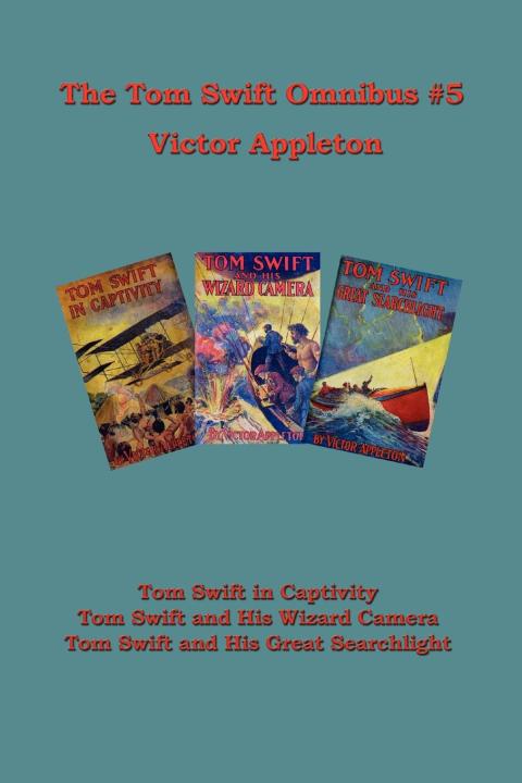 Cover image for book The Tom Swift Omnibus #5