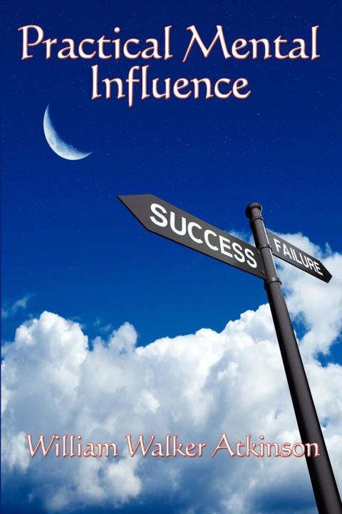 Cover image for book Practical Mental Influence