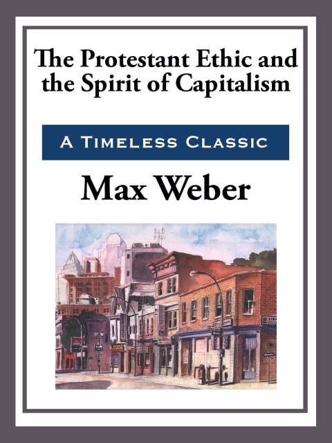 Cover image for book The Protestant Work Ethic and the Spirit of Capitalism