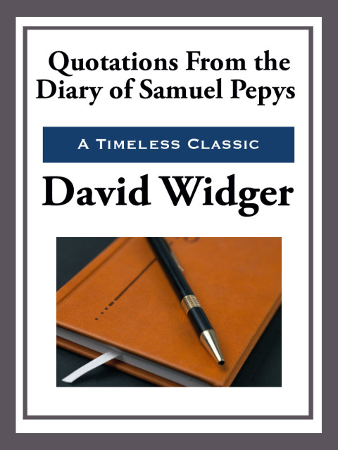 Cover image for book Quotations from the Diary of Samuel Pepys