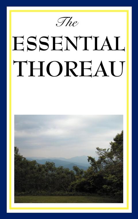 Cover image for book The Essential Thoreau