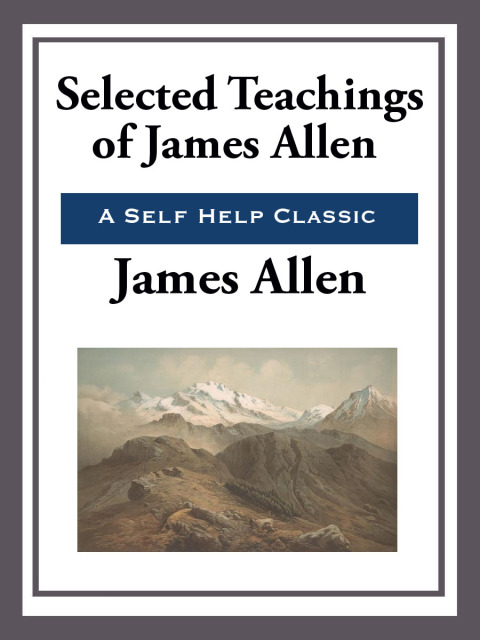 Cover image for book Selected Teachings of James Allen
