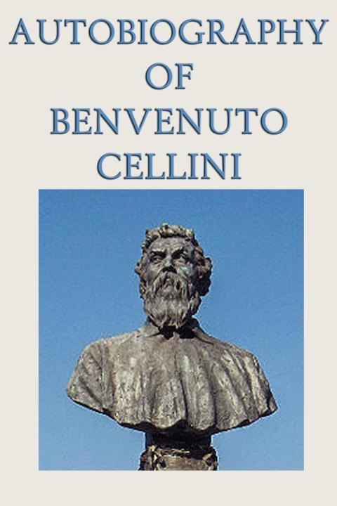 Cover image for book Autobiography of Benvenuto Cellini