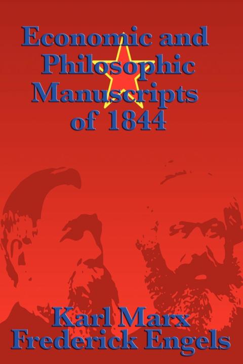 Cover image for book Economic and Philosophic Manuscripts of 1844