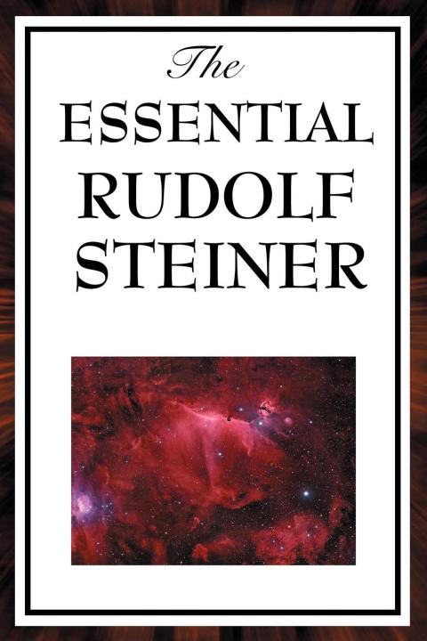 Cover image for book The Essential Rudolf Steiner