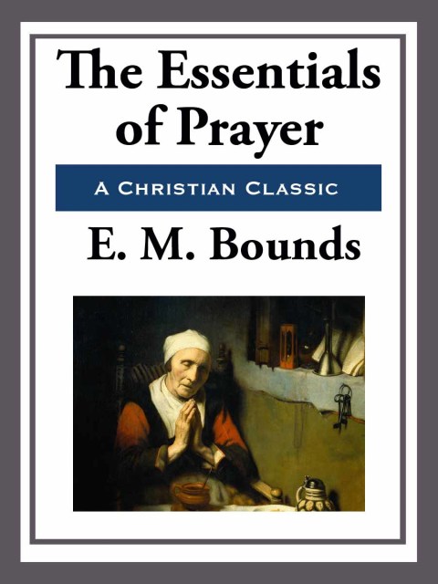 Cover image for book The Essentials of Prayer