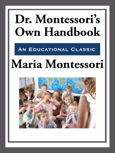 Cover image for book Montessori's Own Handbook