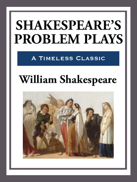 Cover image for book Shakespeare's Problem Plays