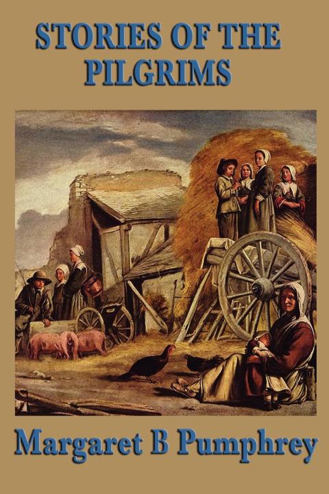 Cover image for book Stories of the Pilgrims