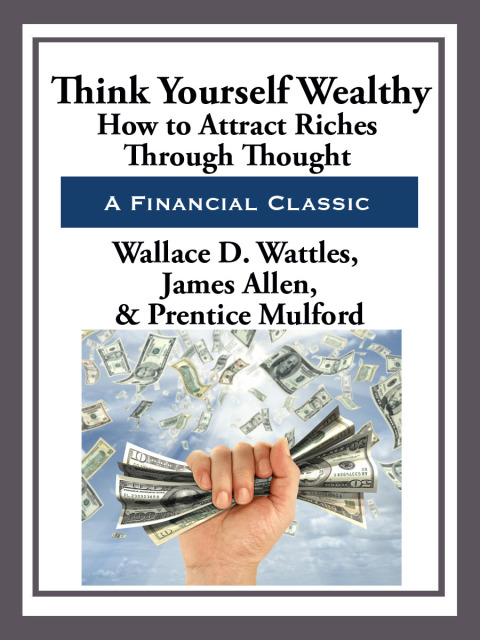 Cover image for book Think Yourself Wealthy