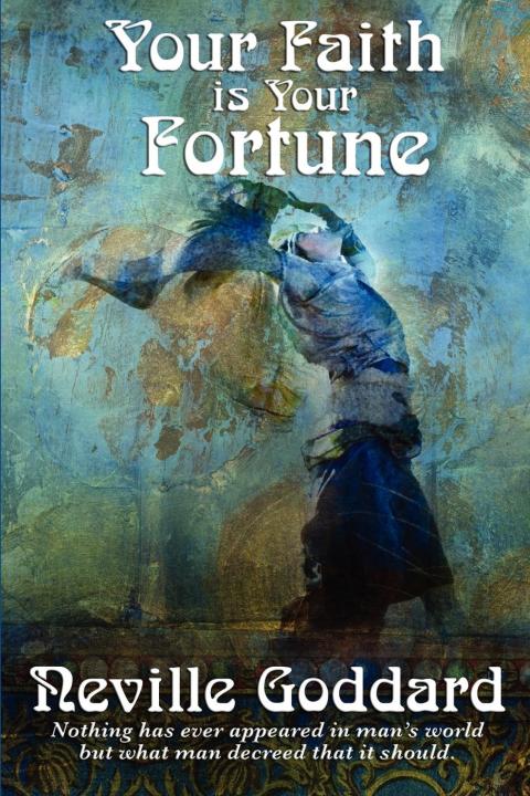 Cover image for book Your Faith is Your Fortune