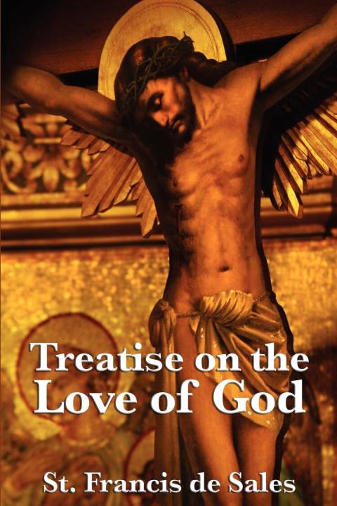 Cover image for book Treatise on the Love of God
