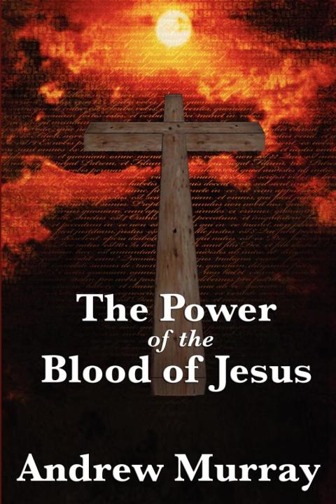 Cover image for book The Power of the Blood of Jesus
