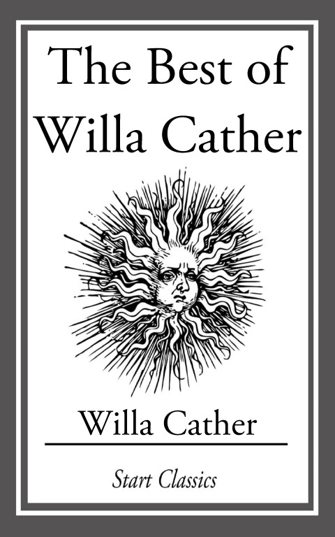 Cover image for book The Best of Willa Cather