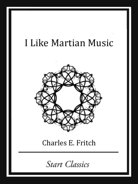 Cover image for book I Like Martian Music