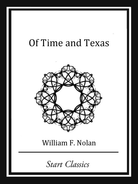 Cover image for book Of Time and Texas