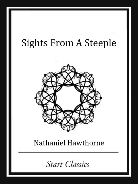 Cover image for book Sights From A Steeple